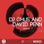 DJ Chus & David Penn - Will I (Discover Love)