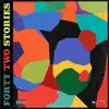 Forty Two Stories - EP album lyrics, reviews, download