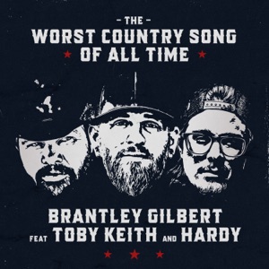 Brantley Gilbert - The Worst Country Song Of All Time (feat. Toby Keith & Hardy) - 排舞 編舞者