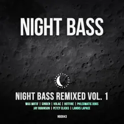 Night Bass Remixed, Vol. 1 by Various Artists album reviews, ratings, credits
