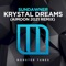 Krystal Dreams (Aimoon 2021 Extended Remix) - Sundawner lyrics