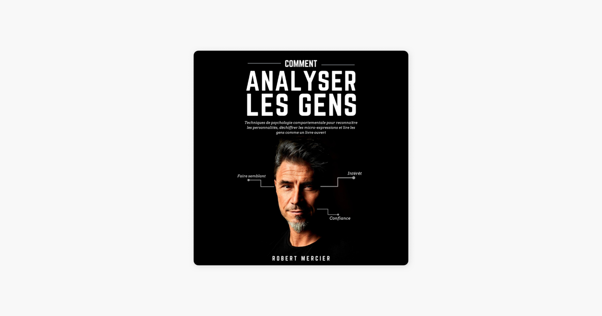 Comment Analyser Les Gens How To Analyze People Techniques De