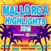 Mallorca Highlights 2018 Powered by Xtreme Sound, 2018