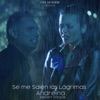 Se Me Salen las Lágrimas - Single