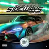 Sideways (feat. Body) - Single album lyrics, reviews, download