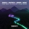 This Way (Technikore & Suae Extended Remix) - MaRLo, MatricK, Sendr & Nohc lyrics