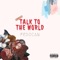 Talk To the World artwork