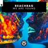 We Are Young - Single