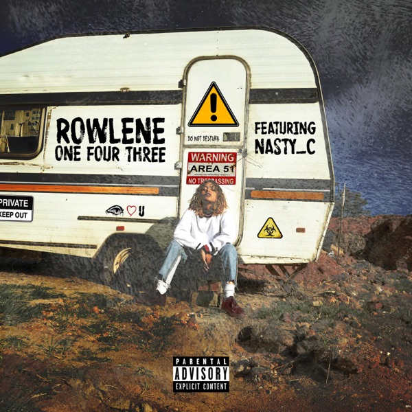 143 (feat. Nasty C) - Single - Rowlene