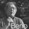 Berio: The Great Works for Voice album lyrics, reviews, download