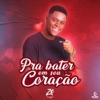 Pra Bater em Seu Coração - EP