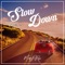 Slow Down artwork