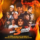 SET 3 Dias Virados (feat. MC PH, MC Nego Micha, MC Menor da VG, Mc Pedrinho, Mc Lele JP, Mc GP, MC Luki & MC Ryan SP) artwork