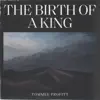 Stream & download The Birth of a King