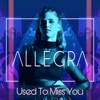 Used to Miss You - Single