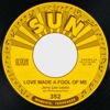 Love Made a Fool of Me / When I Get Paid - Single