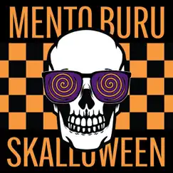 Skalloween - EP by Mento Buru album reviews, ratings, credits