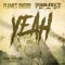 Yeah (feat. Project Pat) - Flames OhGod lyrics