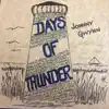 Days of Thunder - Single album lyrics, reviews, download