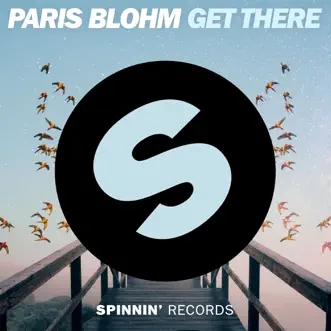 Get There (Extended Mix) by Paris Blohm song reviws