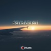 Hope Never Dies - Single