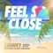 Feel So Close (feat. Rachel Costanzo) - Chunky Dip lyrics
