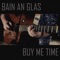 Bain an Glas - Seo Linn lyrics