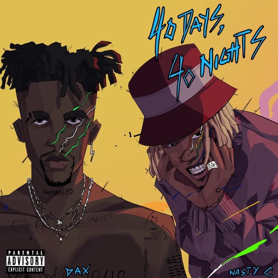 Cover artwork for 40 Days 40 Nights (feat. Nasty C)