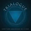 Trialogue album lyrics, reviews, download