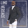 Lino Versace - Je fais le beau