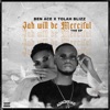 Jah Will Be Merciful - EP