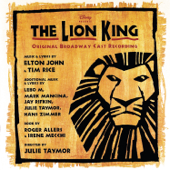 The Lion King (Original 1997 Broadway Cast Recording) - Elton John & Tim Rice, Hans Zimmer