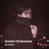 Esmeto Chi Bezaram - Single