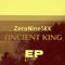 Ancient King - ZeroNineSKK lyrics