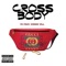 Cross Body (feat. Vinnie Vill) - YC lyrics