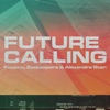 Future Calling - Single