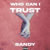 Who Can I Trust - Single