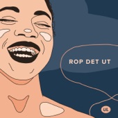 Rop Det Ut - EP artwork