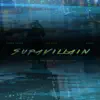 Supa Villain (feat. Ras Kass & KNOXX) - Single album lyrics, reviews, download