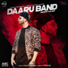 Daaru Band (with J Statik) - Mankirt Aulakh