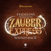 Fridolin's verrückter Zauberexpress Soundtrack artwork