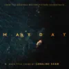 Mayday Song (From "Mayday" Original Soundtrack) - Single album lyrics, reviews, download