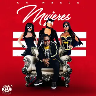 Mujeres by Chimbala song reviws