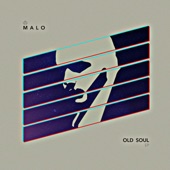 Malo - March of Progress