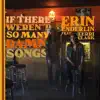 If There Weren't So Many Damn Songs (feat. Terri Clark) - Single album lyrics, reviews, download