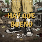 Hay Que Bueno (Tiktok Remix ) [Remix] artwork
