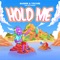Hold Me (feat. My Parade) - Single