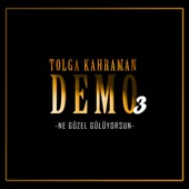 Ne Güzel Gülüyorsun - Demo 3 artwork