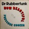 Pressure Cooker - Dr. Rubberfunk lyrics
