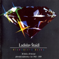 Ladislav Štaidl - Jsou Dny, Kdy Svítá O Něco Dřív
